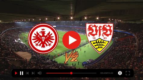 vfb stuttgart eintracht frankfurt live stream